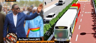 LE PRESIDENT MACK SALL AU LANCEMENT DU BRT"MON AMBITION EST DE BATIR UN SYSTEME DE TRANSPORT MODERNE ET PROPRE