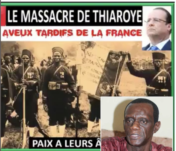 OPINION / MASSACRE DU CAMP DE THIAROYE - 1e DEC 1944: Les aveux tardifs de la France ! (Par Mame Mactar Guèye JAMRA)