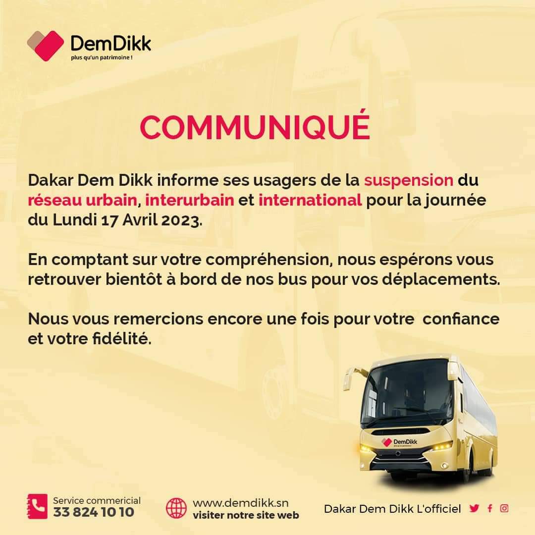 Les bus de Dakar Dem Dikk et les motos ne vont pas circuler ce lundi 17 avril